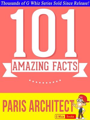 cover image of Paris Architect--101 Amazing Facts You Didn't Know